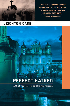 Perfect Hatred Paperback by Leighton Gage