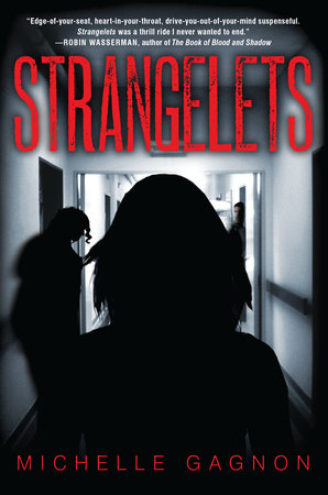 Strangelets Paperback by Michelle Gagnon
