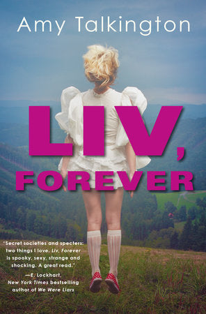 Liv, Forever Paperback by Amy Talkington