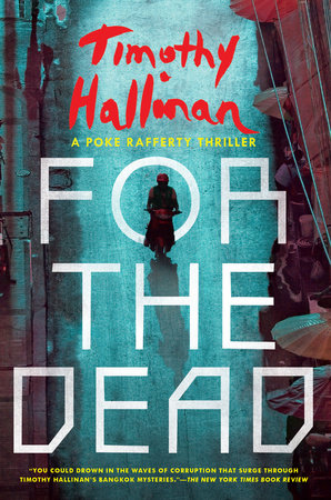 For the Dead Paperback by Timothy Hallinan