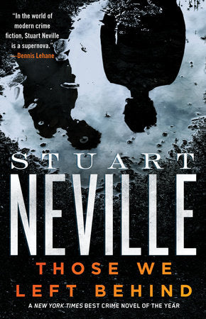 Those We Left Behind Paperback by Stuart Neville