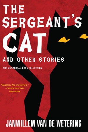 The Sergeant's Cat Paperback by Janwillem van de Wetering