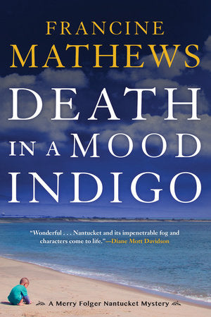 Death in a Mood Indigo Paperback by Francine Mathews
