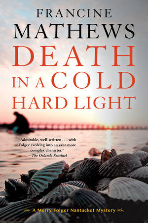 Death in a Cold Hard Light Paperback by Francine Mathews
