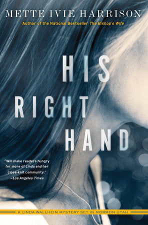 His Right Hand Paperback by Mette Ivie Harrison