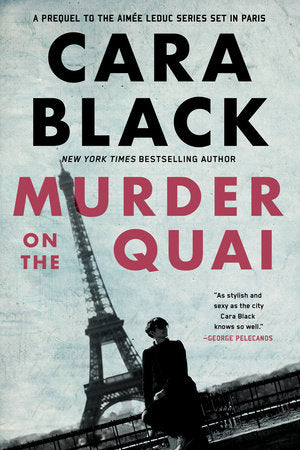 Murder on the Quai Paperback by Cara Black