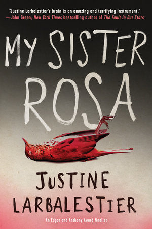 My Sister Rosa Paperback by Justine Larbalestier