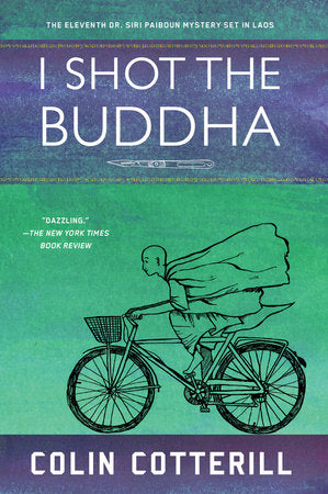 I Shot the Buddha Paperback by Colin Cotterill