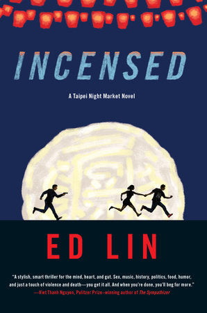 Incensed Paperback by Ed Lin