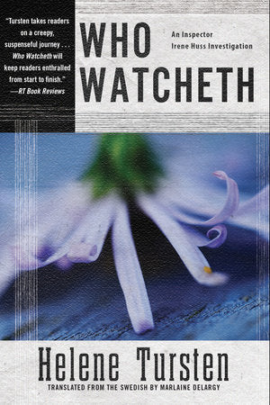 Who Watcheth Paperback by Helene Tursten