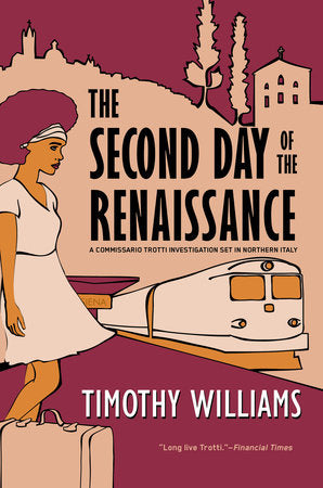 The Second Day of the Renaissance Paperback by Timothy Williams