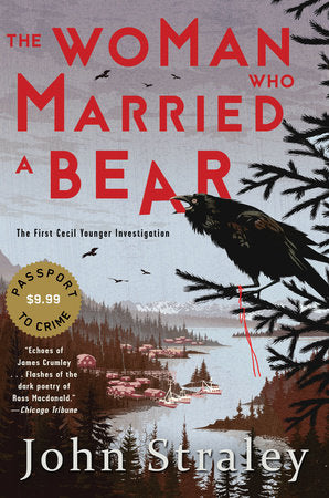 The Woman Who Married a Bear Paperback by John Straley