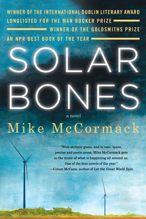 Solar Bones Paperback by Mike McCormack