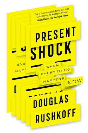 Present Shock Paperback by Douglas Rushkoff