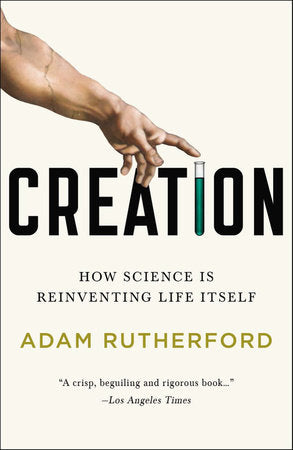 Creation Paperback by Adam Rutherford