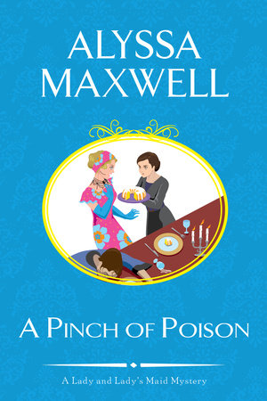 A Pinch of Poison Paperback by Alyssa Maxwell