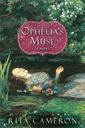 Ophelia's Muse Paperback by Rita Cameron