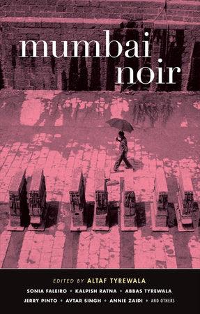 Mumbai Noir Paperback by Altaf Tyrewala