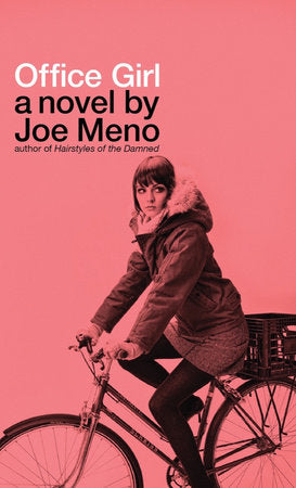 Office Girl Paperback by Joe Meno