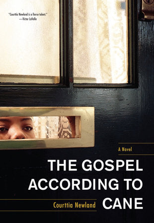 The Gospel According to Cane Paperback by Courttia Newland