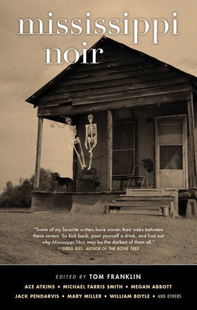 Mississippi Noir Paperback by Tom Franklin