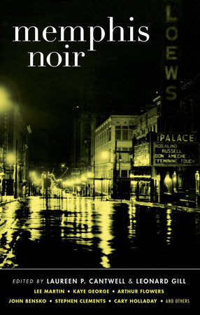 Memphis Noir Paperback by Leonard Gill; Laureen P. Cantwell
