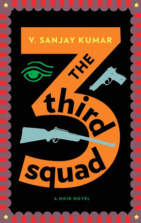 The Third Squad Paperback by V. Sanjay Kumar