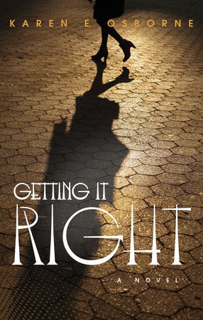 Getting It Right Paperback by Karen E. Osborne