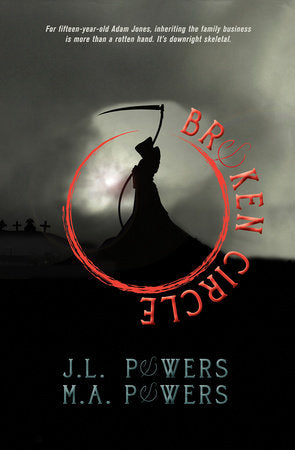 Broken Circle Paperback by J.L. Powers; M.A. Powers