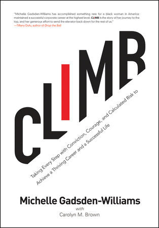 Climb Paperback by Carolyn M. Brown; Michelle Gadsden-Williams