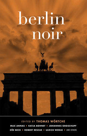 Berlin Noir Paperback by Thomas Wörtche