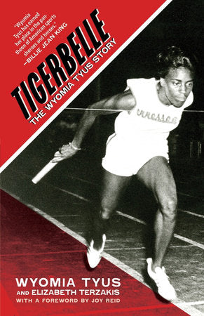 Tigerbelle Paperback by Elizabeth Terzakis; Wyomia Tyus