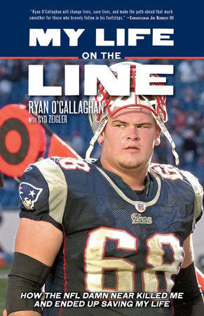 My Life on the Line Paperback by Ryan O'Callaghan; Cyd Zeigler