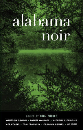 Alabama Noir Paperback by Don Noble