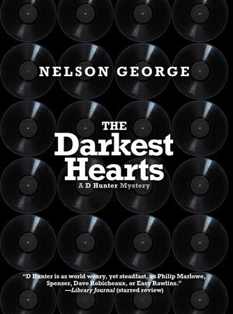 The Darkest Hearts Paperback by Nelson George