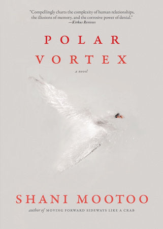 Polar Vortex Hardcover by Shani Mootoo