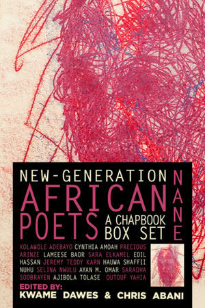 Nane: New-Generation African Poets Hardcover by Kwame Dawes; Chris Abani
