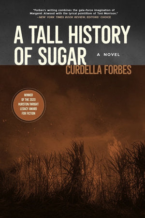 A Tall History of Sugar Paperback by Curdella Forbes