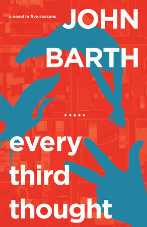 Every Third Thought Paperback by John Barth