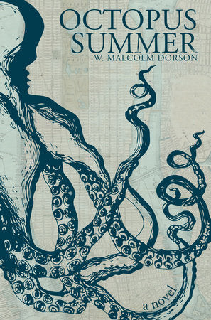 Octopus Summer Paperback by Malcolm Dorson