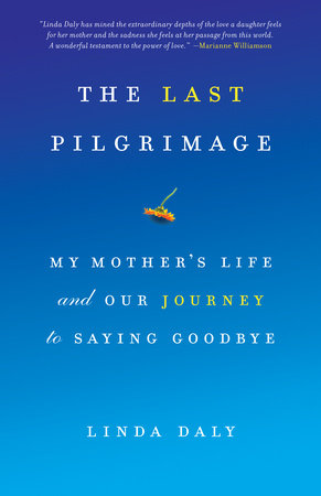 The Last Pilgrimage Paperback by Linda Daly