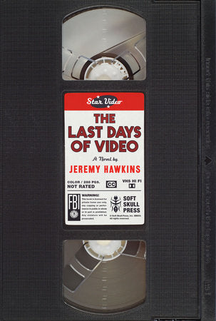 The Last Days of Video Paperback by Jeremy Hawkins