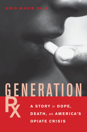 Generation Rx Paperback by Erin Marie Daly