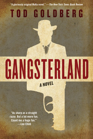 Gangsterland Paperback by Tod Goldberg