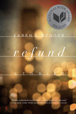 Refund Paperback by Karen E. Bender
