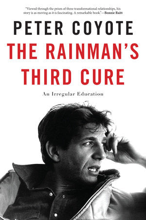 The Rainman's Third Cure Paperback by Peter Coyote