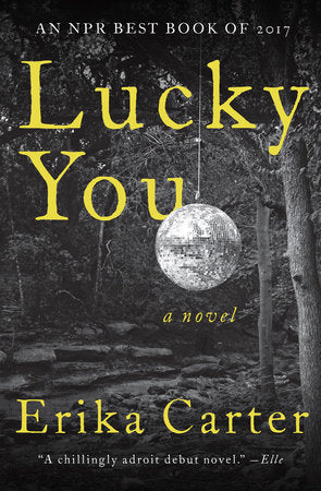 Lucky You Paperback by Erika Carter