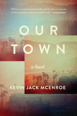 Our Town Paperback by Kevin Jack McEnroe