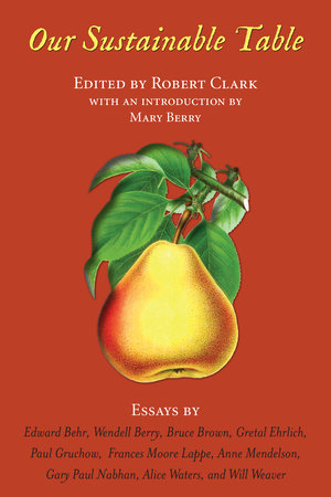 Our Sustainable Table Paperback by Robert Clark