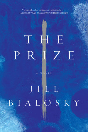 The Prize Paperback by Jill Bialosky